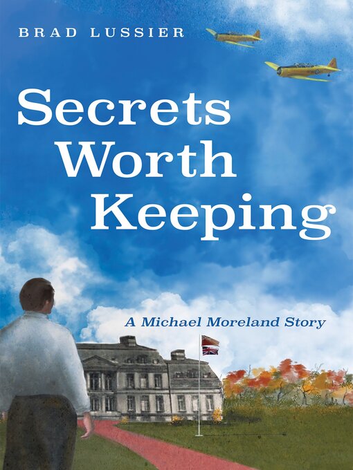 Title details for Secrets Worth Keeping by Brad Lussier - Available